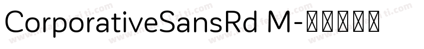 CorporativeSansRd M字体转换
